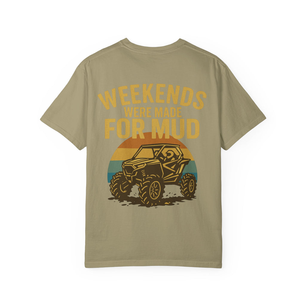 Weekends Were Made For Mud