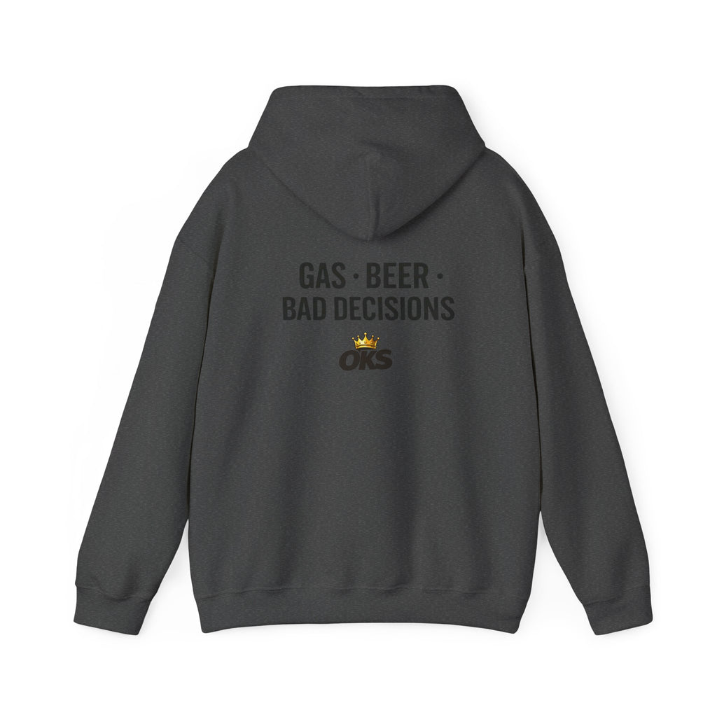 Gas • Beer • Bad Decisions