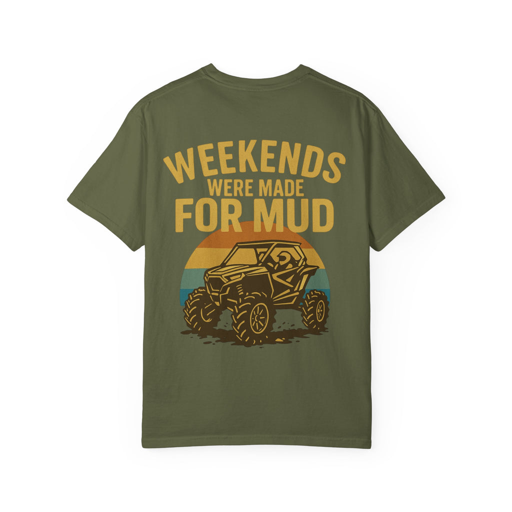Weekends Were Made For Mud