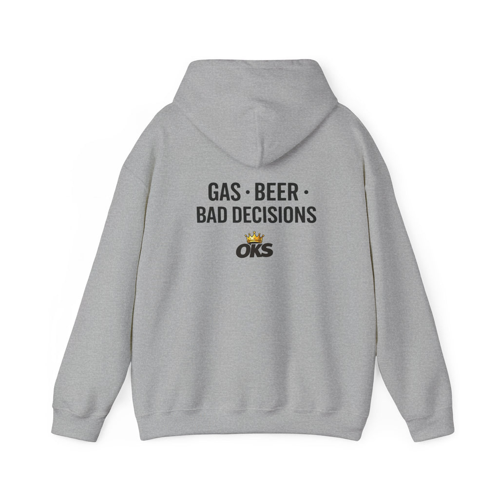 Gas • Beer • Bad Decisions
