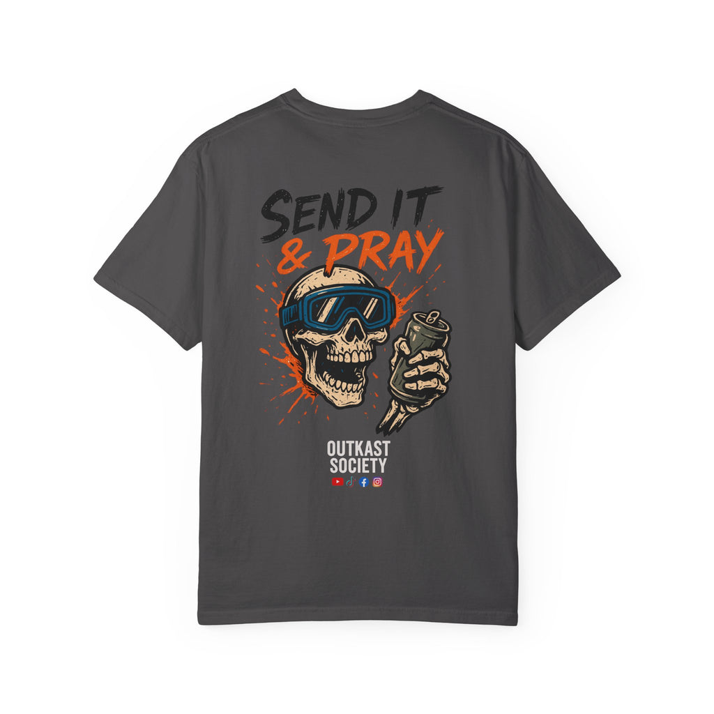 Send It And Pray