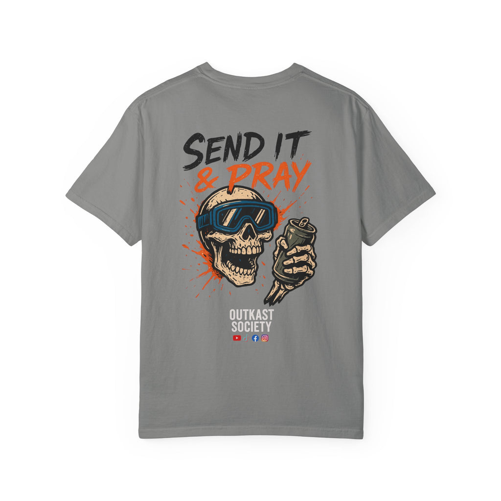 Send It And Pray