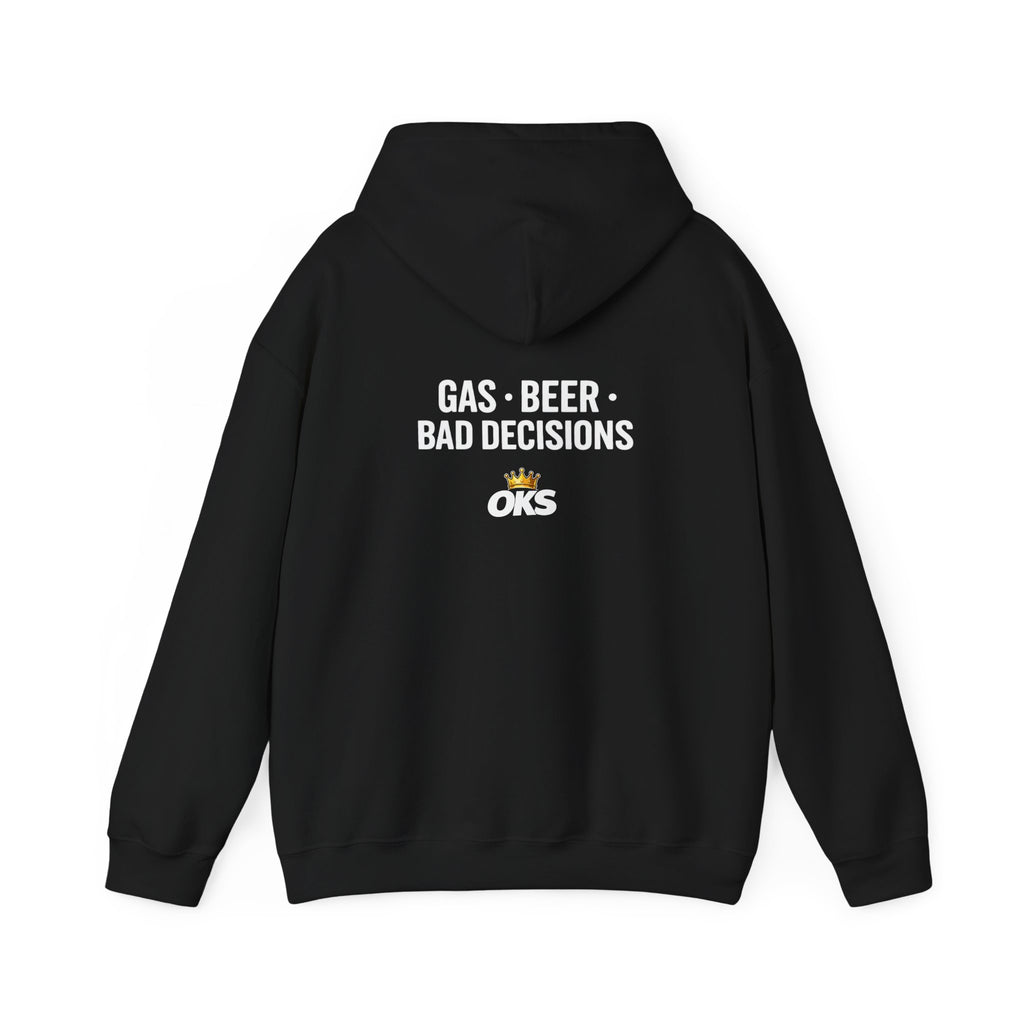 Gas • Beer • Bad Decisions