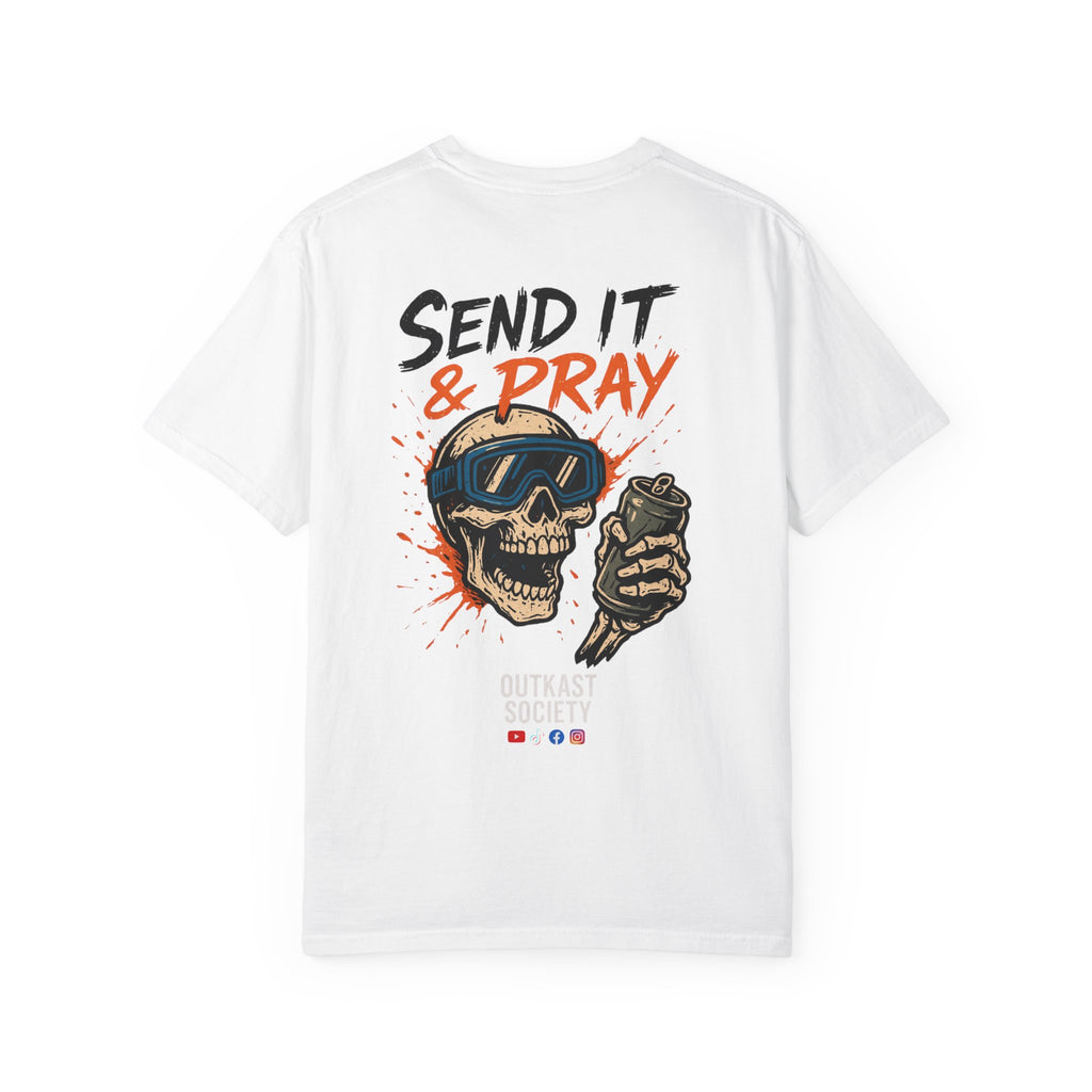 Send It And Pray