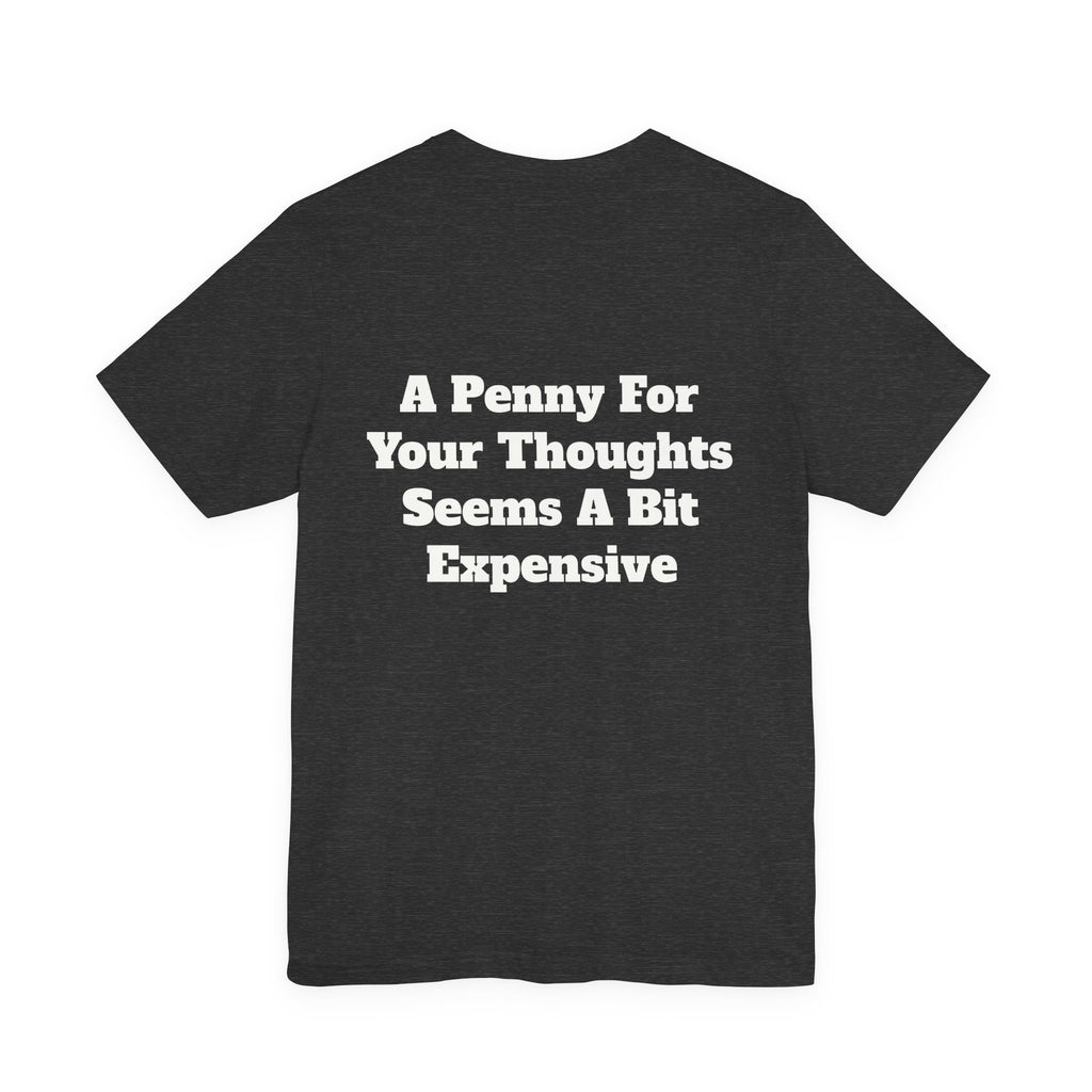 Penny For Your Thoughts